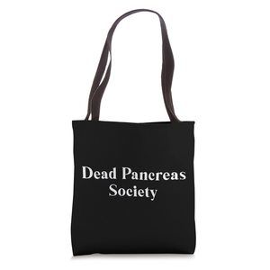 Cute Dead Pancreas Society T1D Diabetes Diabetic Funny Gift Tote Bag :')